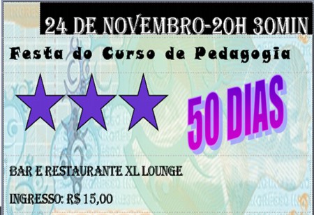 Festa do Curso de Pedagogia